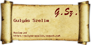Gulyás Szelim névjegykártya